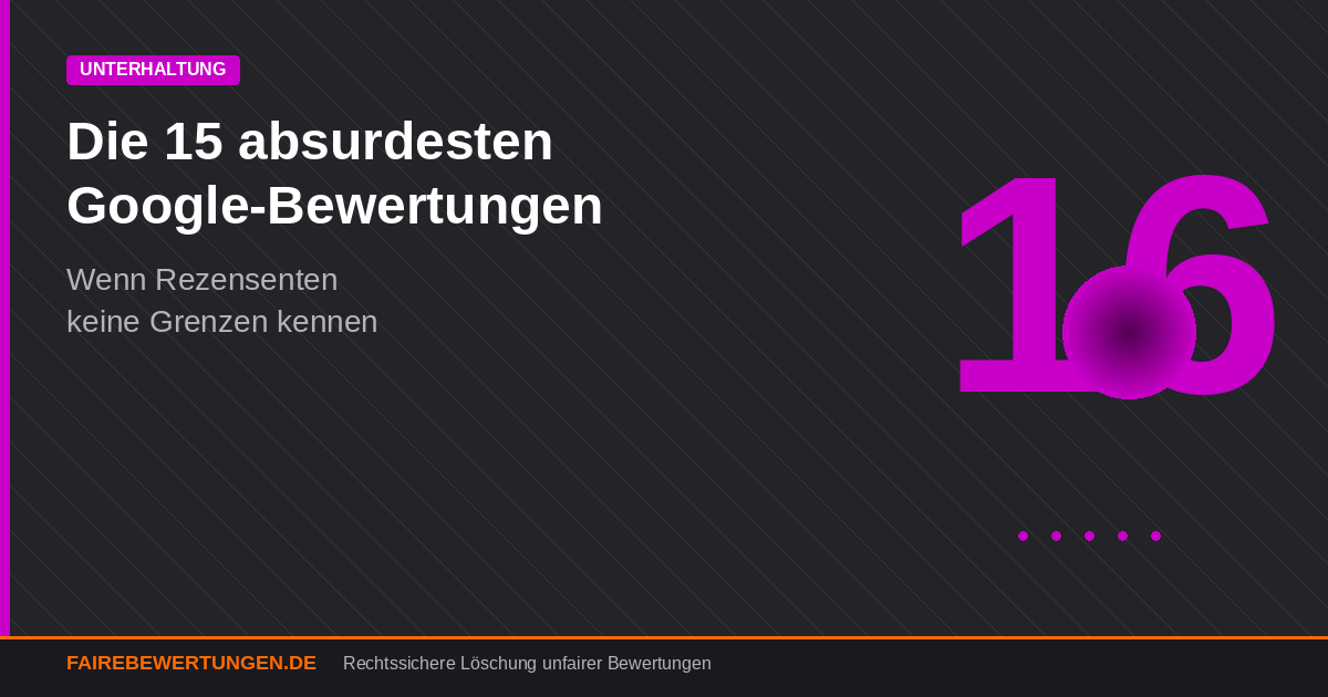 Lustigste absurdeste Google Bewertungen Deutschland