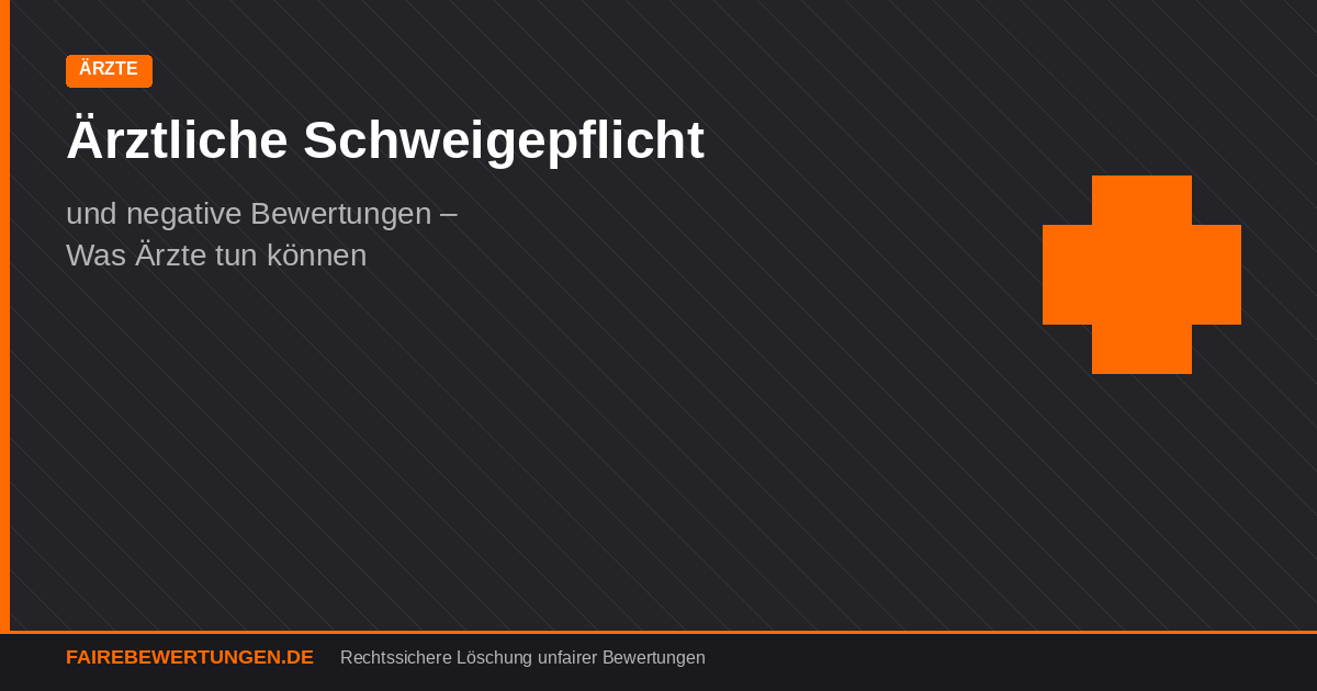 Arzt Bewertung Schweigepflicht