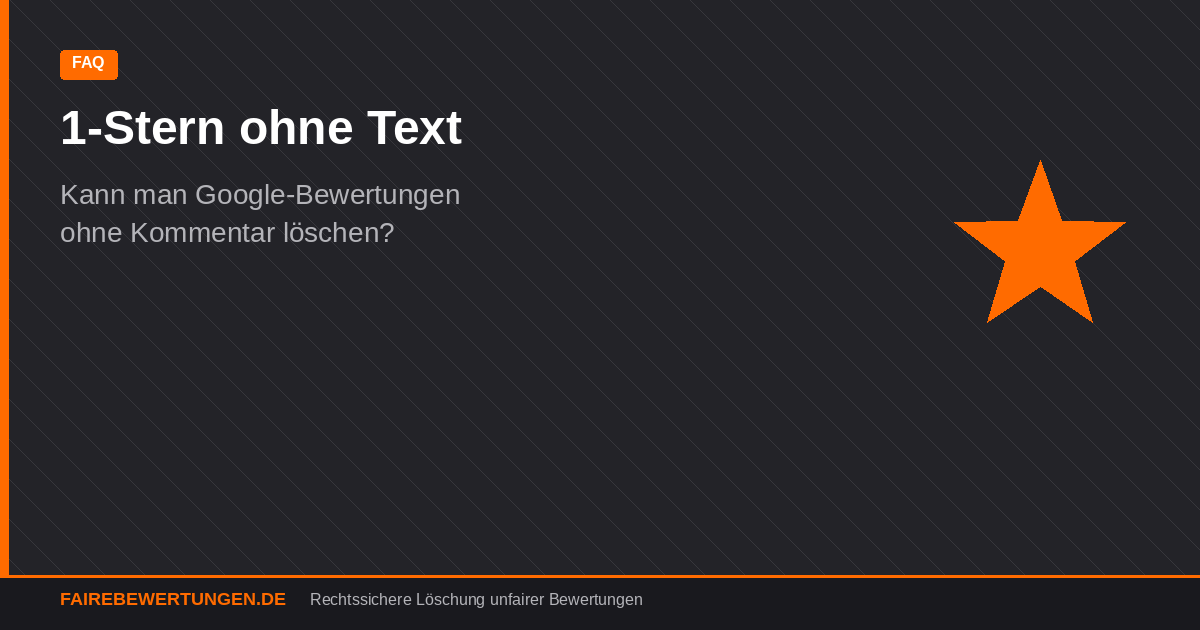 Google Bewertung ohne Text 1 Stern löschen