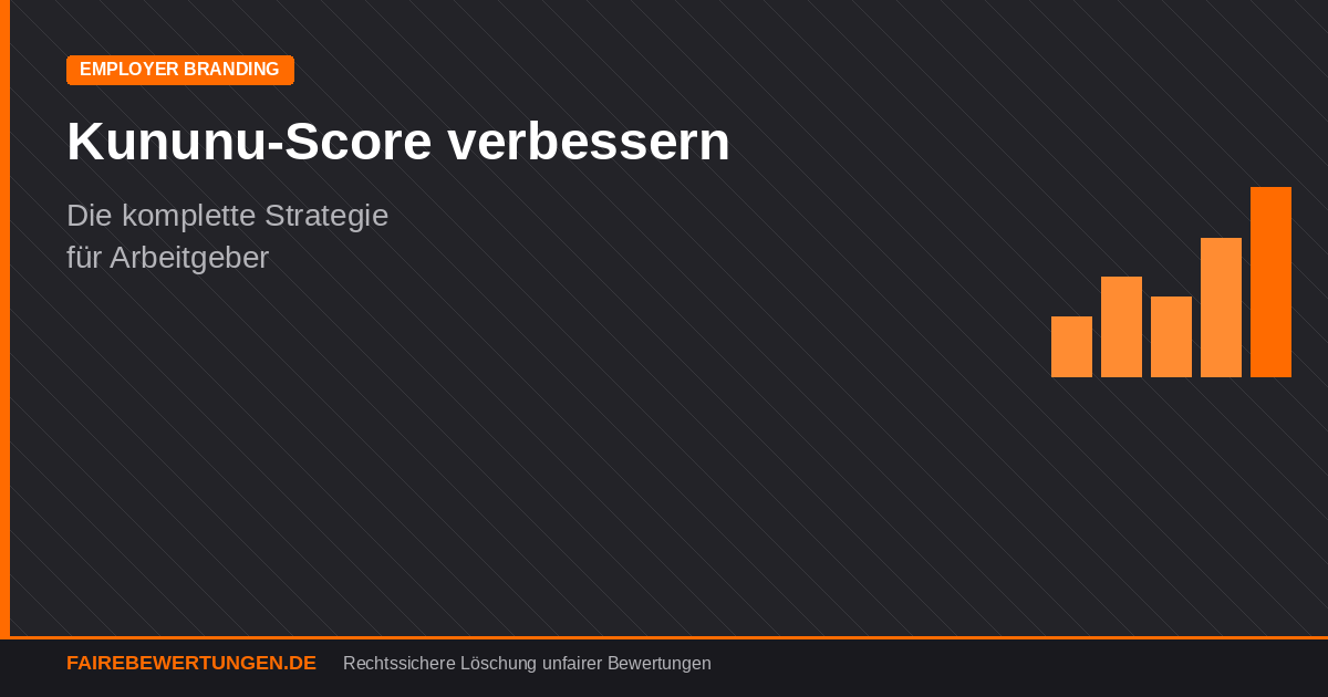 Kununu Score verbessern Strategie Arbeitgeber