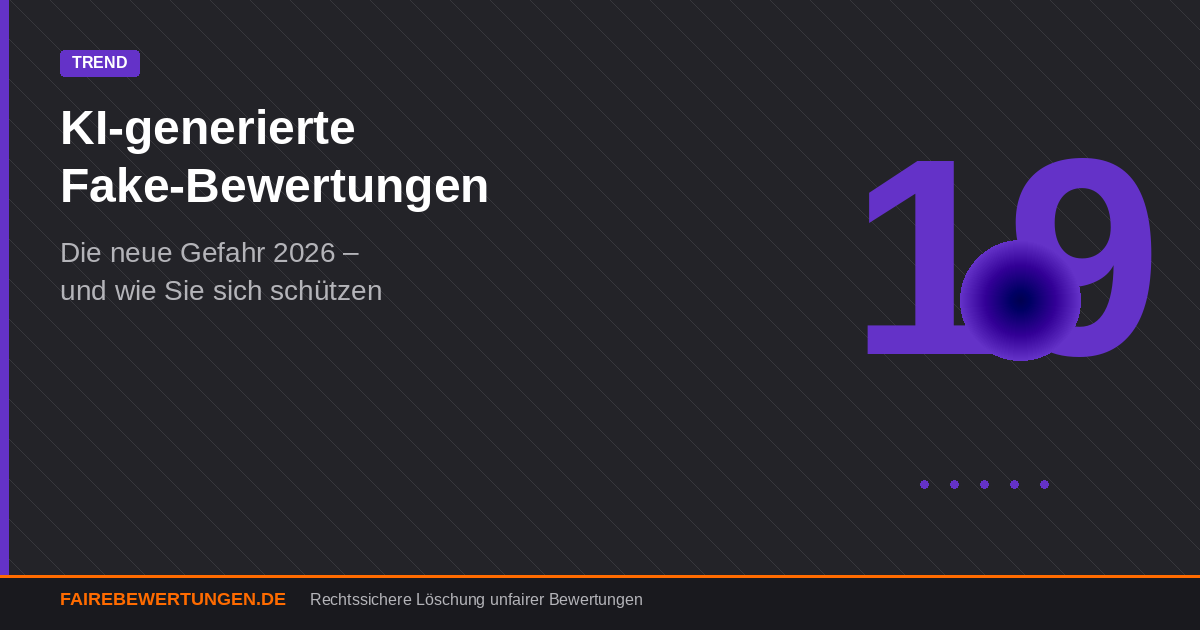 KI generierte Fake Bewertungen erkennen 2026