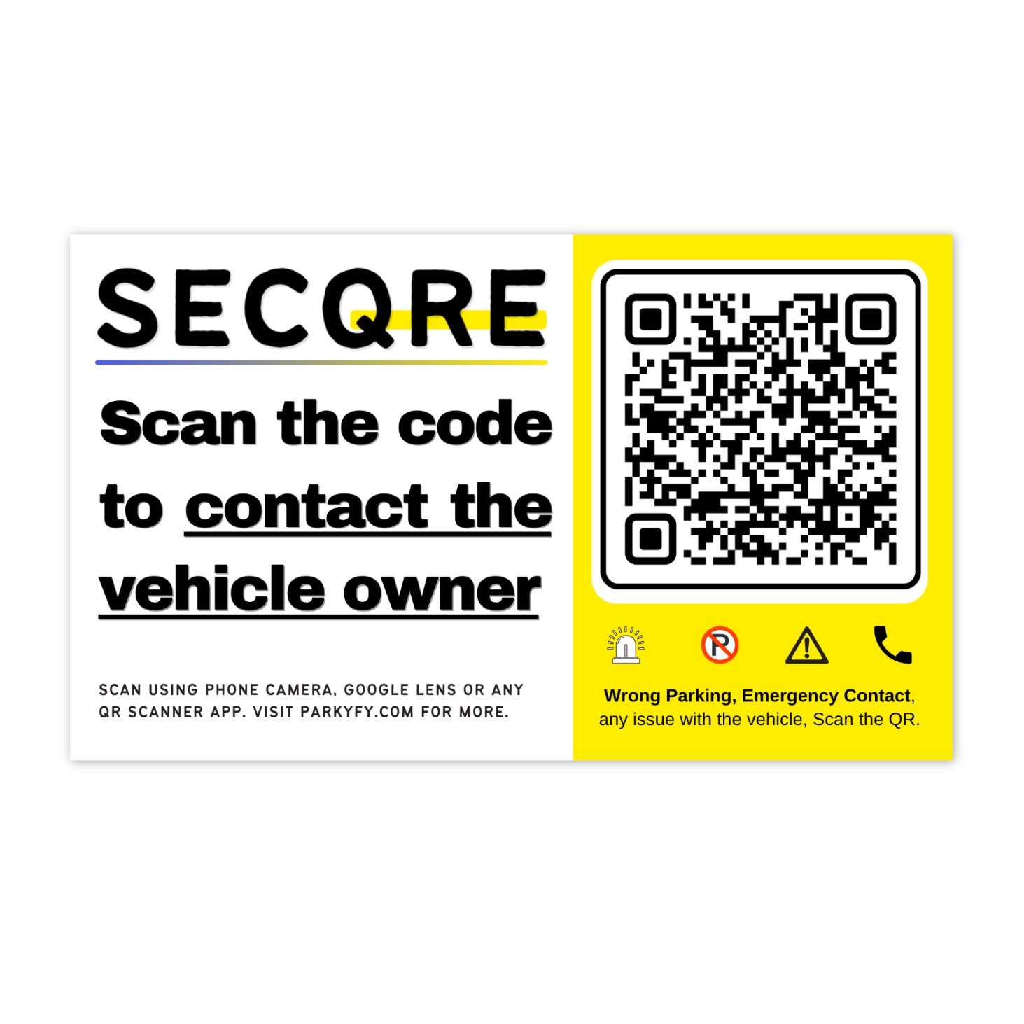 SECQRE sticker annotated — Scan the code to contact the vehicle owner