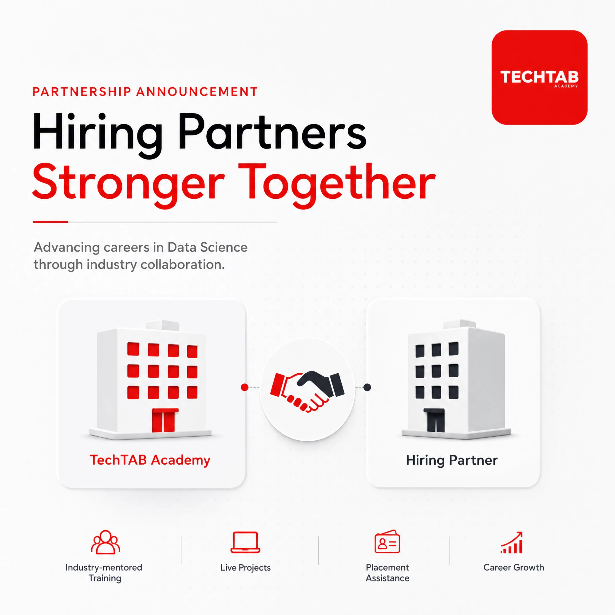 TechTAB Academy Hiring & College Partners — Stronger Together