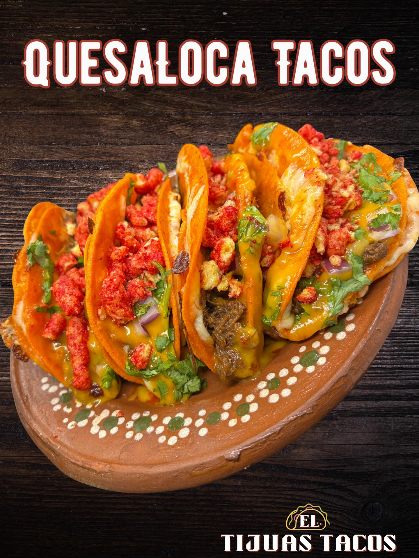 Quesa-Loca Tacos