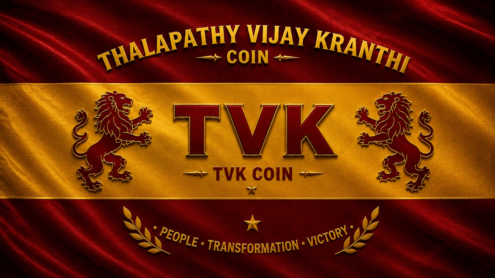 Flag of the Thalapathy Vijay Kranthi · TVK Coin Ecosystem