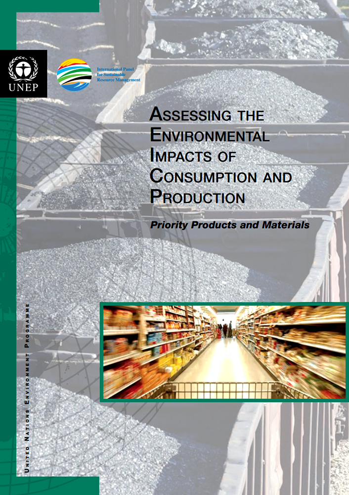 Assessing the Environmental Impacts of Consumption and Production — cover