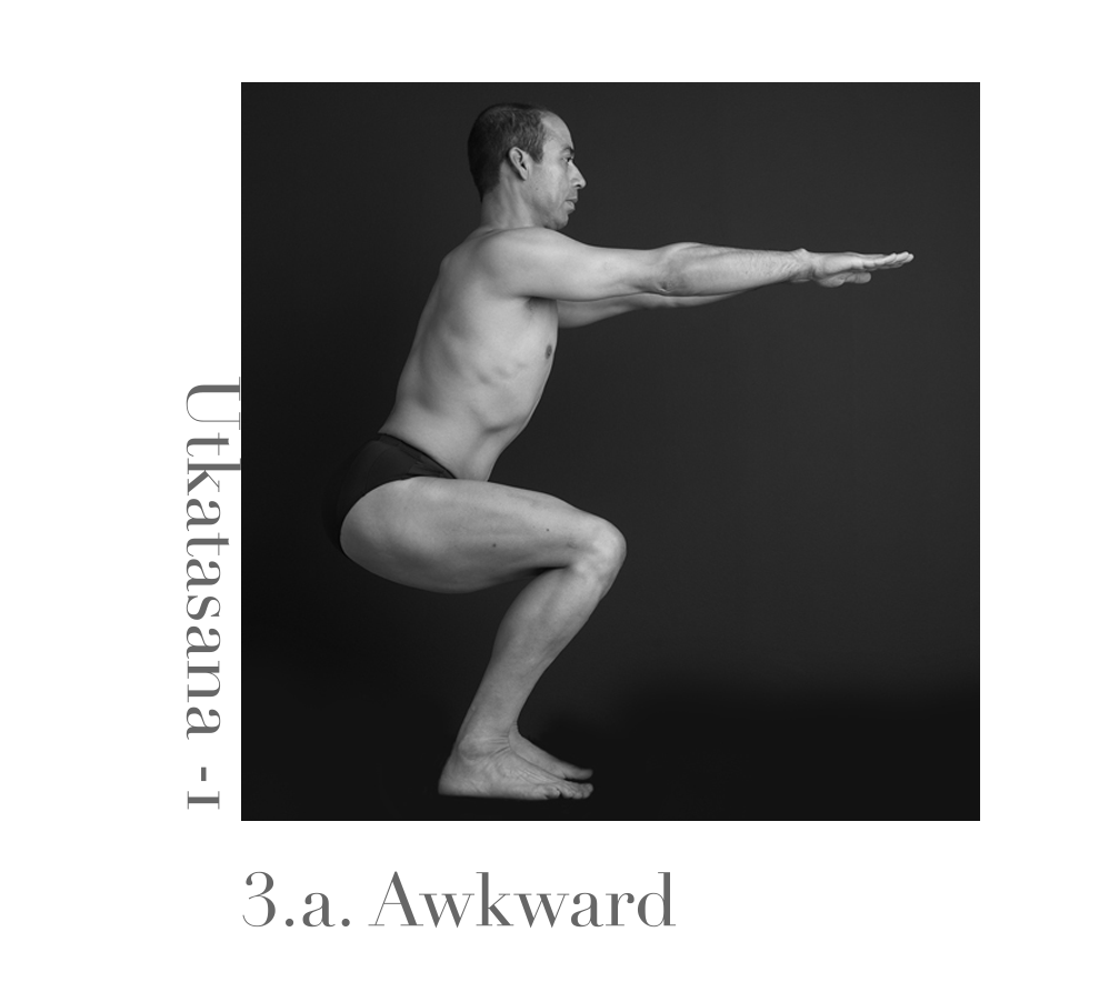 Utkatasana — Awkward Pose