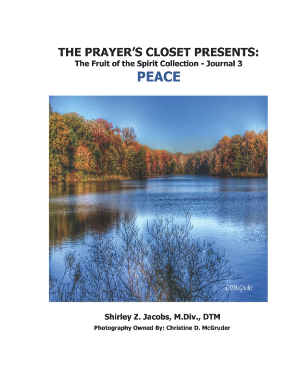 Fruit of the Spirit · Journal 3 — PEACE