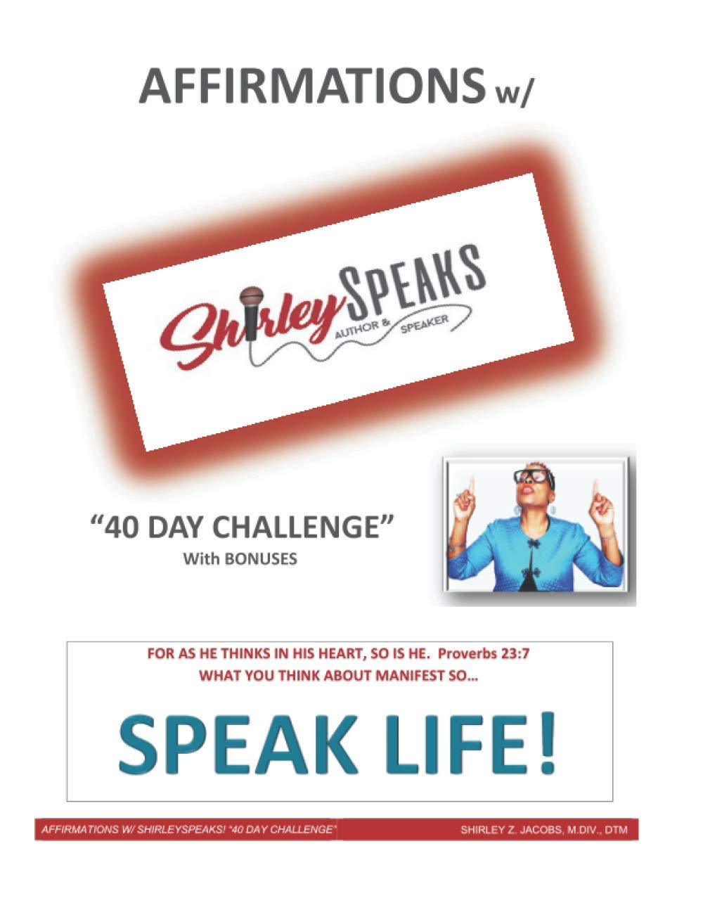 Affirmations w/ ShirleySpeaks